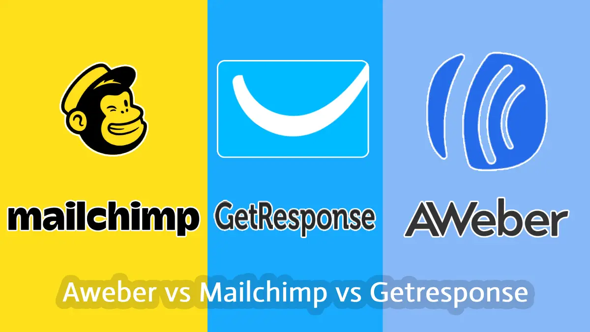 Aweber vs Mailchimp vs Getresponse
